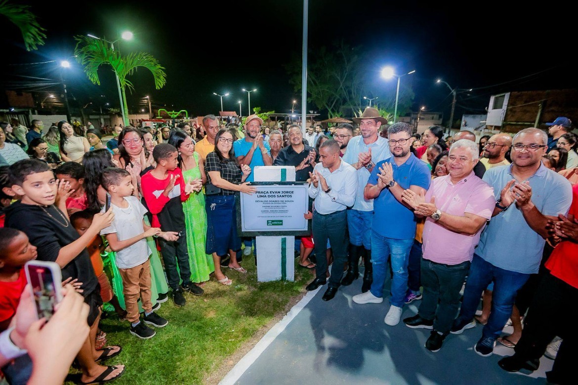 Del inaugura Praça Evan Jorge Lima dos Santos em Simões Filho I