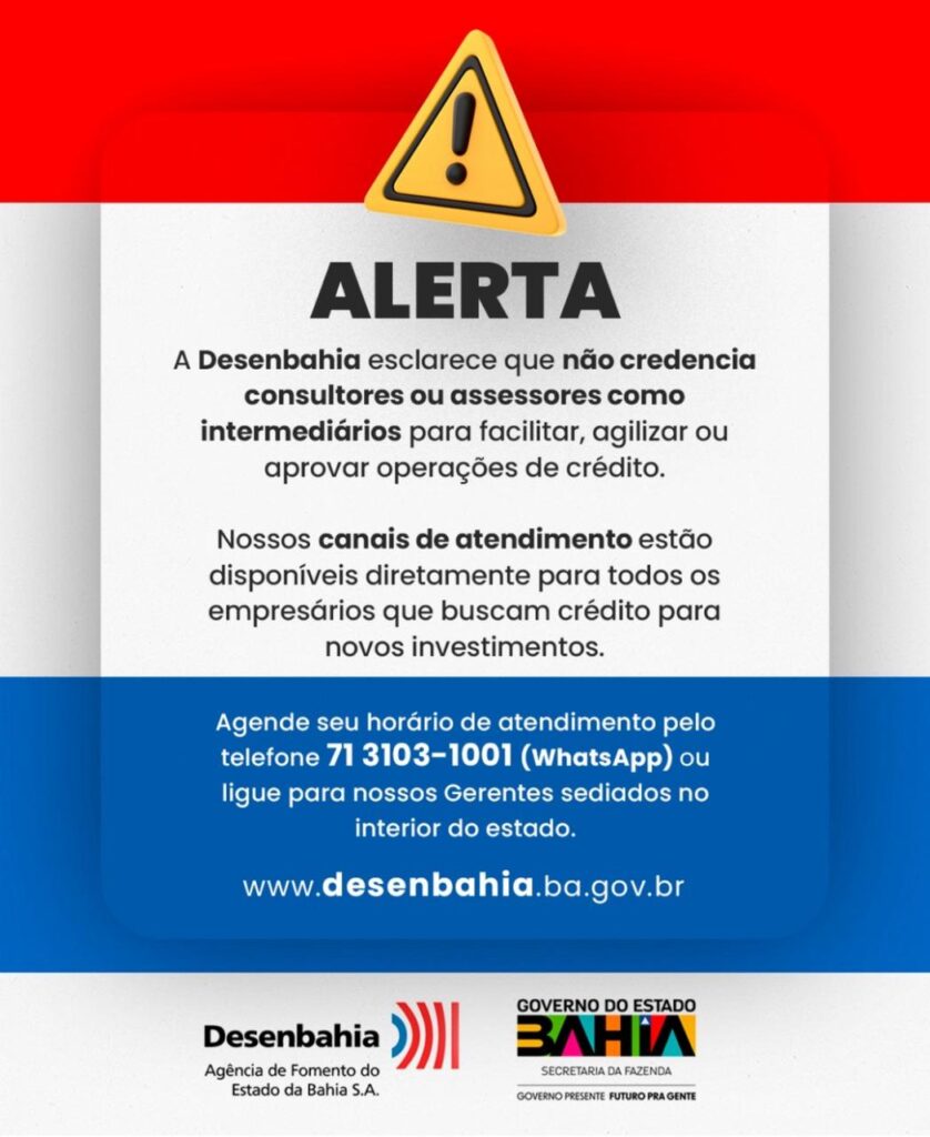 Desenbahia alerta sobre intermediação irregular em operações de crédito