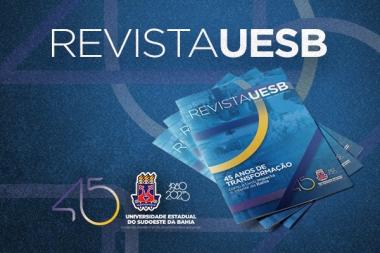 Revista Uesb celebra 45 anos de história da Universidade em 5ª edição | SECOM