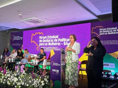 Bahia reúne representantes de cerca de 200 municípios em Fórum de Gestoras de Políticas para as Mulheres | SECOM