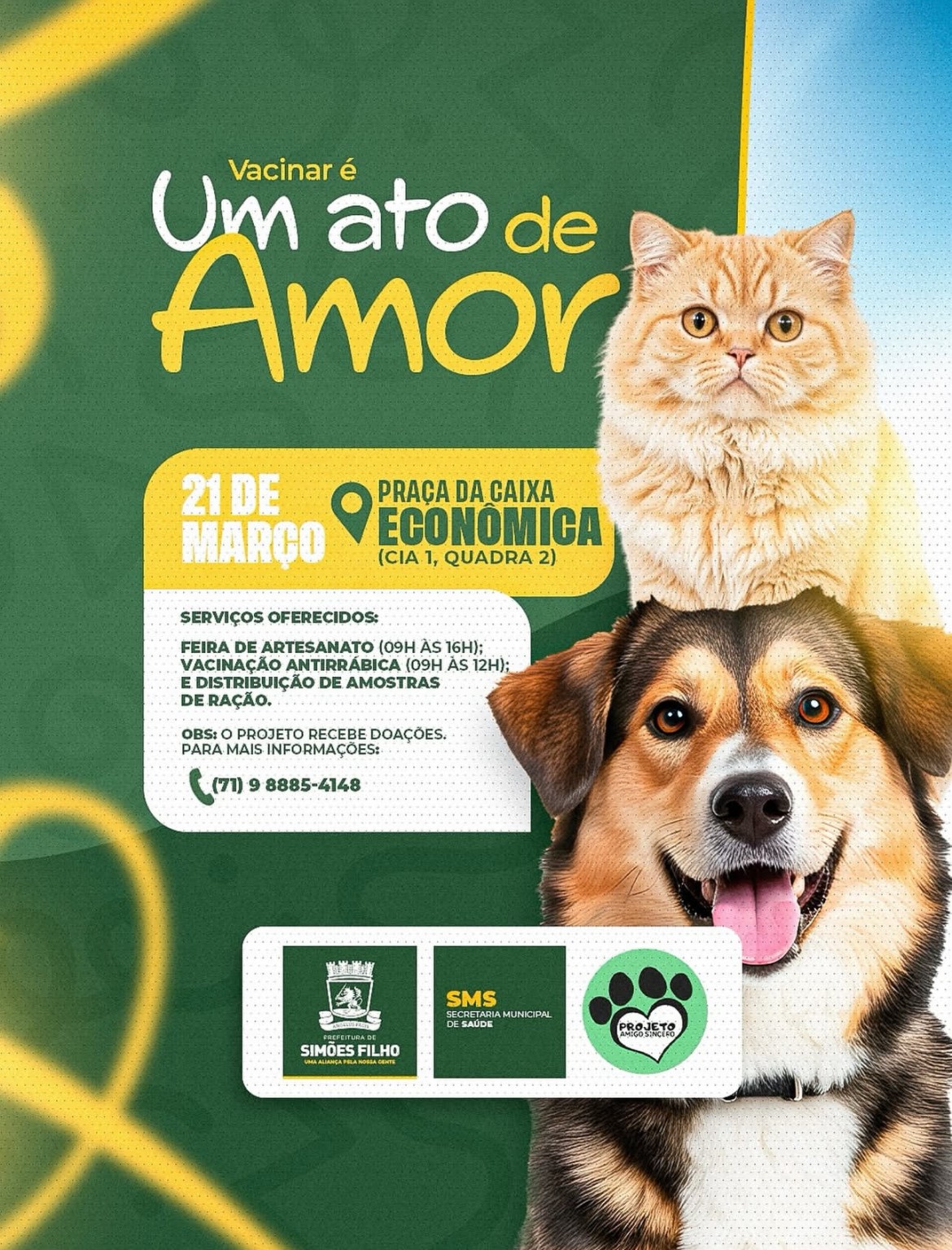 Campanha “Projeto Amigo Sincero nos Bairros – Vacinar é um Ato de Amor” leva vacinação antirrábica e ações solidárias ao CIA I