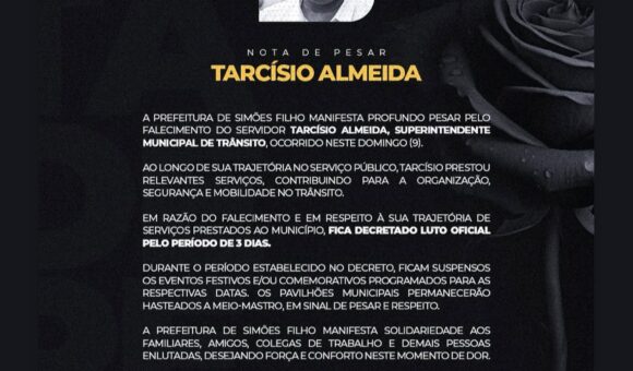 Prefeitura de Simões Filho decreta luto oficial após falecimento de Tarcísio Almeida – Simões Filho Mapele News